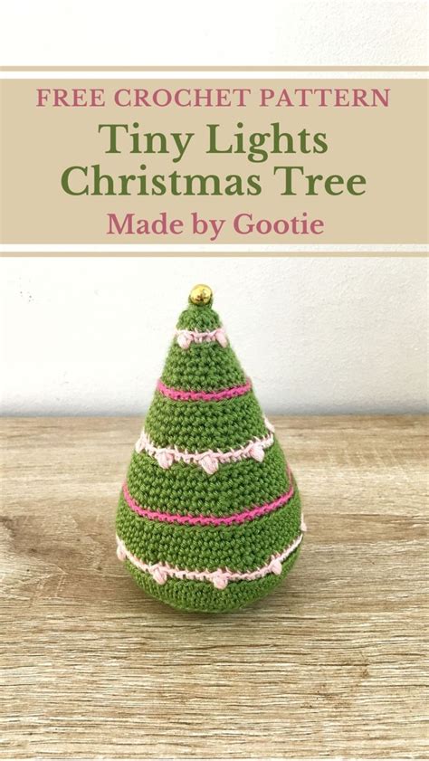 Tiny Light Crochet Christmas Tree Free Pattern Made By Gootie