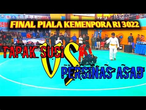 TAPAK SUCI VS PERSINAS ASAD PIALA KEMENPORA RI 2022 SUMSEL YouTube