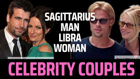 Sagittarius Man Libra Woman Famous Couples Youtube