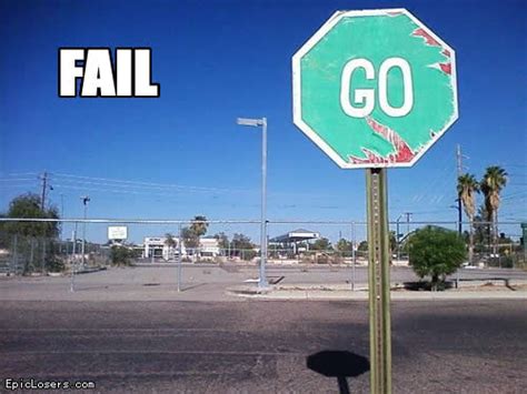 Epic Freaking Fail Sign Fails