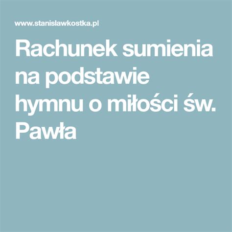 Rachunek sumienia na podstawie hymnu o miłości św Pawła