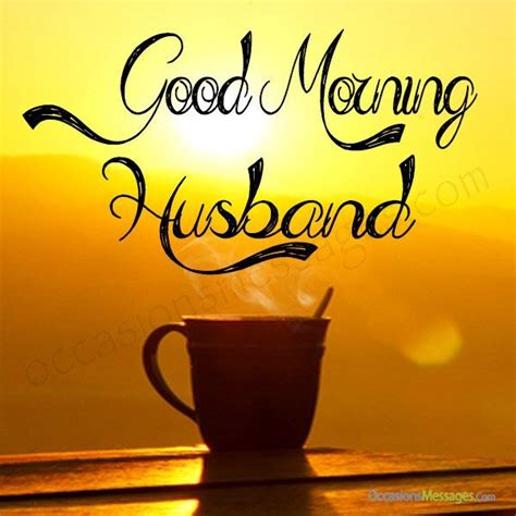 40 Good Morning Messages For Husband Artofit