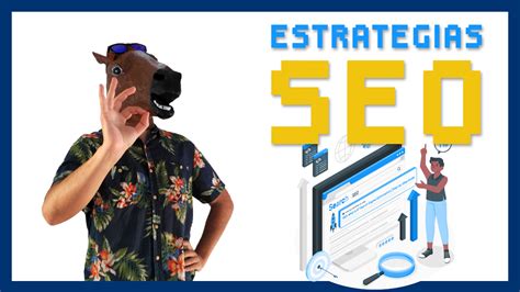 Crea Tu Estrategia Seo En Pasos Gu A Completa Kiwosan