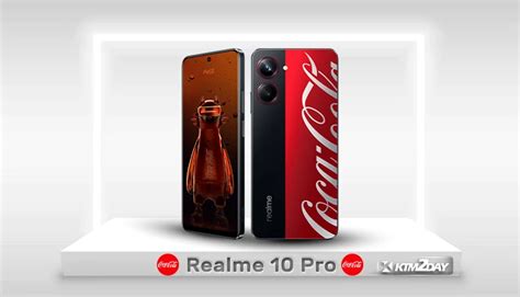 Realme Pro Coca Cola Edition Launched Price Specs Ktm Day