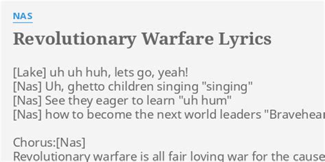 Revolutionary Warfare Lyrics By Nas Uh Uh Huh Lets