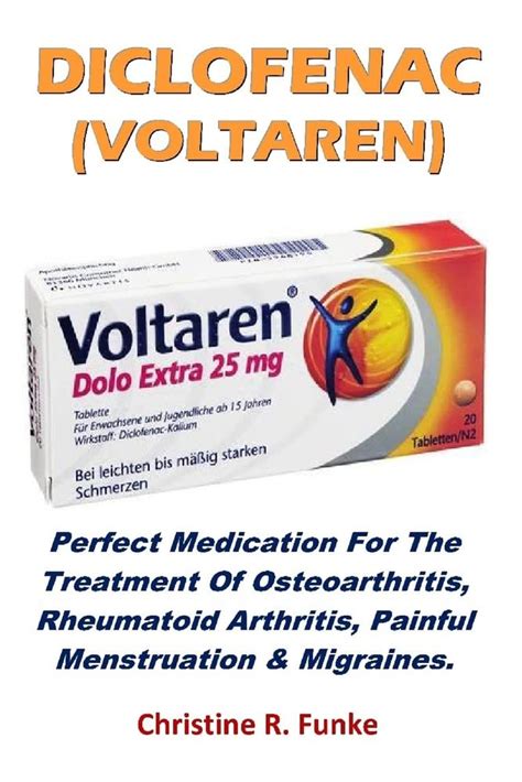 Diclofenac Voltaren Perfect Medication For The Treatment Of