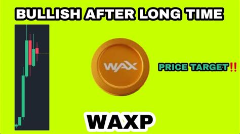 Waxp Crypto Pump Expected Update In October Wax Price Target Waxp