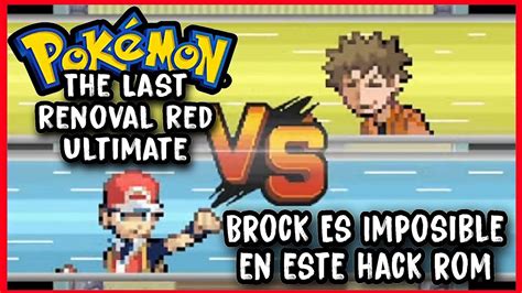 Jugamos La Beta Cerrada De Pokémon The Last Renoval Red Ultimate 2023