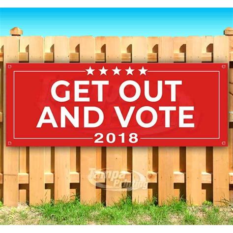 GET OUT AND VOTE 2018 13 oz Vinyl Banner With Metal Grommets - Walmart ...