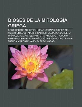 Libro Dioses De La Mitolog A Griega Eolo H Cate Asclepio Horas