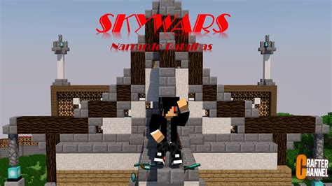 Skywars 7 Narrando Batalhas YouTube