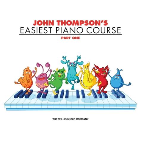 John Thompsons Easiest Piano Course Part 1 Book Only Part 1