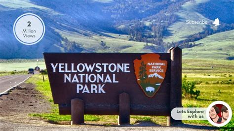 Yellowstone National Park Americas National Parks Lets Explore