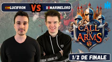 Age Of Empires 4 Call To Arms MARINELORD Vs LUCIFRON Demi Finale