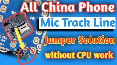 China Mobile Mic Not Working Solution All China Keypad Mobile Mic