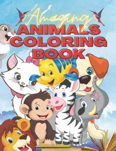 Amazing Animals Coloring Book Amazing Animals Coloring Books For Kids