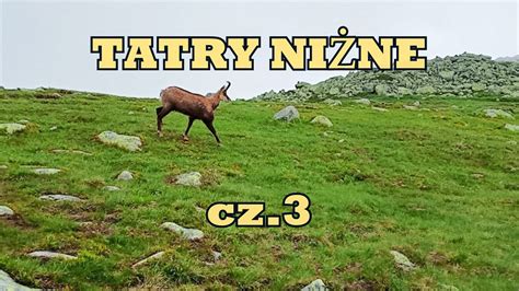 Tatry Niżne Granią Główną dzień 3 Chabenec Chopok Dumbier Chata