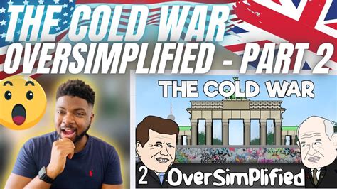 BRIT Reacts To OVERSIMPLIFIED THE COLD WAR PART 2 YouTube