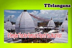 6 Temples That Are Famous In Ranchi You Must Visit