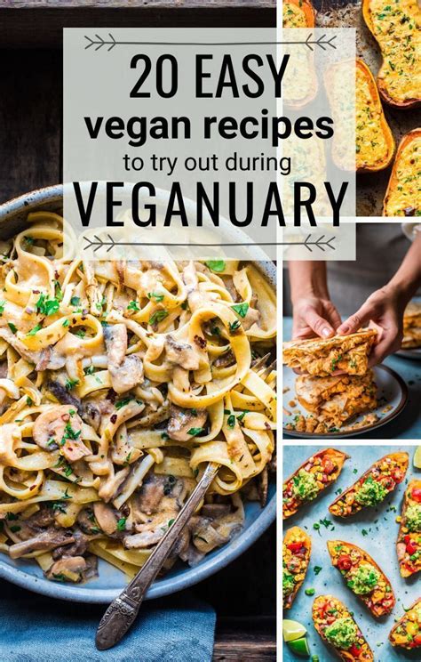 Easy Veganuary Recipes Recipe Whole Food Recipes Recipes Vegan