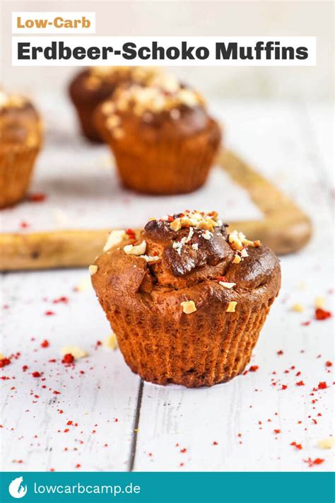 Erdbeer Schoko Muffins Low Carb Vom Feinsten