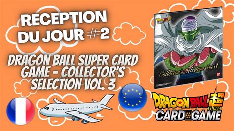 R Ception Du Jour Dragon Ball Super Card Game Collectors Selection