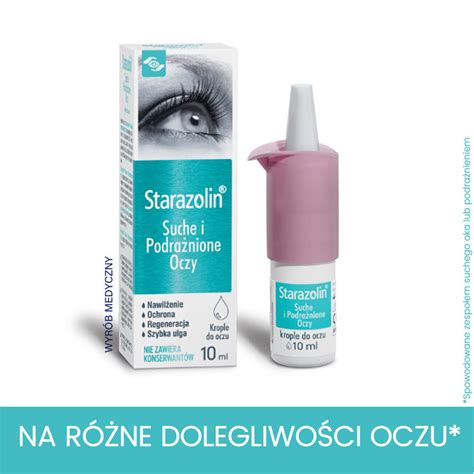 Starazolin Krople Do Oczu Na Suche I Podra Nione Oczy Ml Sklep