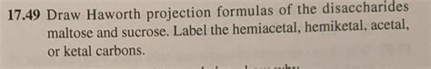 Solved 17 49 Draw Haworth Projection Formulas Of The Chegg