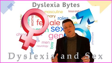 Dyslexia And Sex Youtube