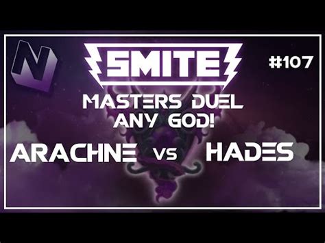 Smite S Duel Masters Duel Any God Arachne Vs Hades