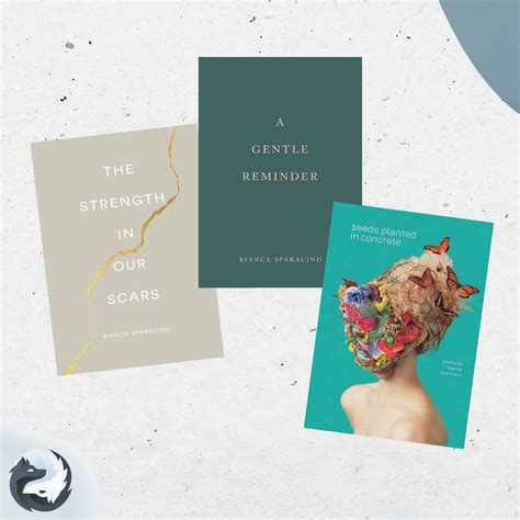 Ang Bianca Sparacino Books Collection A Gentle Reminder The Strength