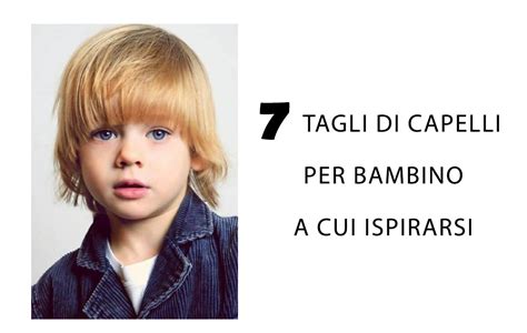 Taglio Capelli Bambino Anni Le Tendenze Pi Alla Moda