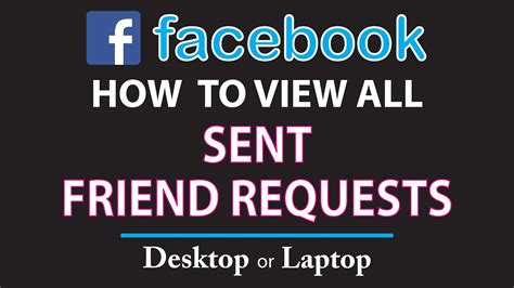 How To View A List Of All Friend Request You Have Sent On Facebook PC