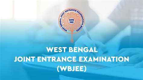 WBJEE 2024 Date Application Process Eligibility Criteria Exam Pattern