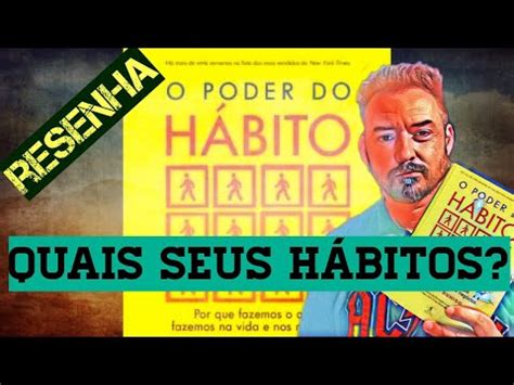 O Poder do Hábito Charles Duhigg