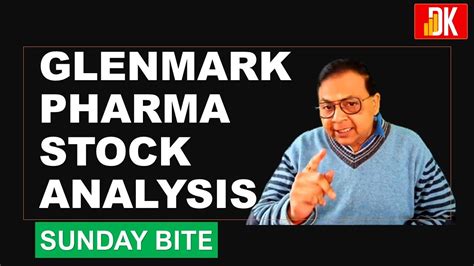 Glenmark Pharma Share Price Target D K Sinha Youtube