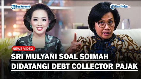 MENKEU Sri Mulyani Buka Suara Soal Soimah Ngaku Didatangi Petugas Pajak