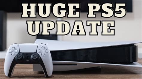 The Next Huge Ps5 Playstation 5 Update Is Coming Big Sony Leaks And