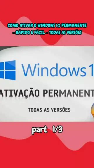 Como Ativar O Windows 10 Permanente RÁpido E FÁcil Todas As VersÕes