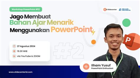 Hari Workshop Ppt Jago Membuat Bahan Ajar Menarik Menggunakan