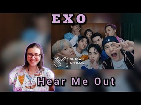 Reacting To Exo Hear Me Out Mv Youtube