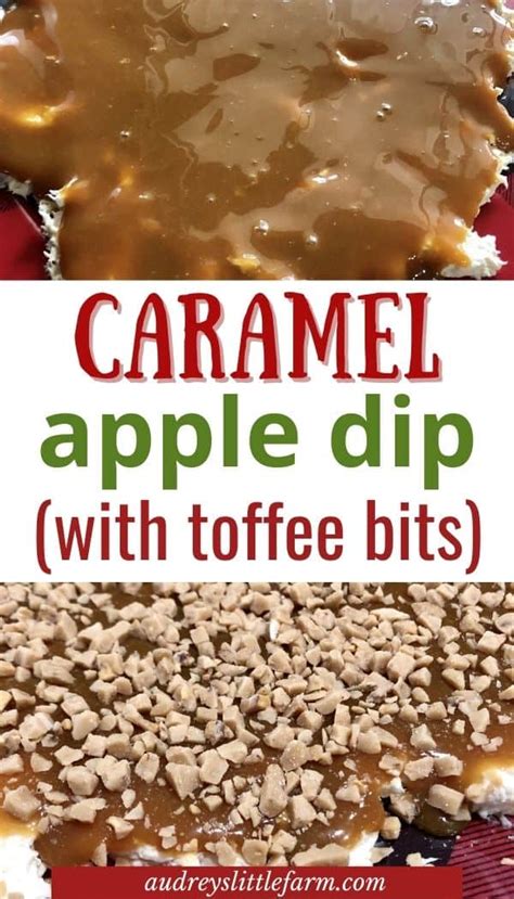 Easy Caramel Apple Dip With Cream Cheese And Toffee Bits Audreys