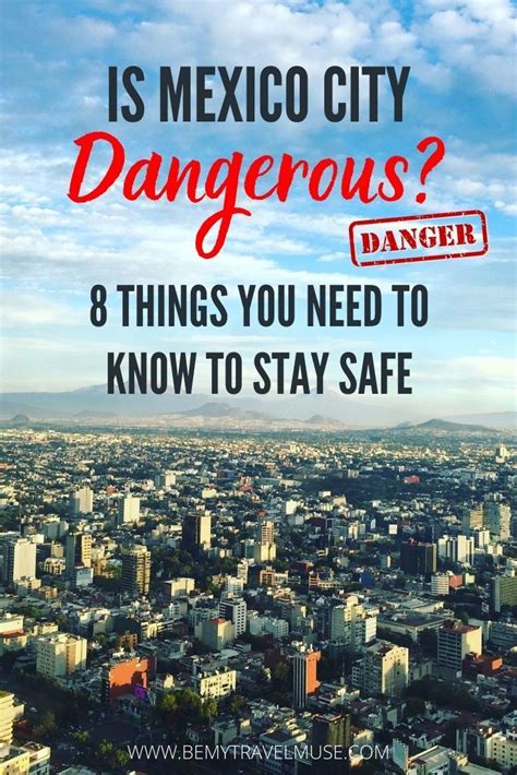 A City With The Words Is Mexico City Dangerous 8 Things You Need To Know To Stay Safe