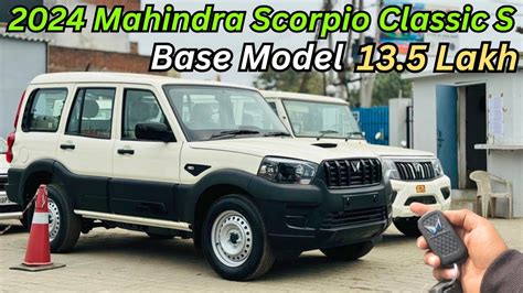 Mahindra Scorpio Classic S Base Model Full Detailed Review