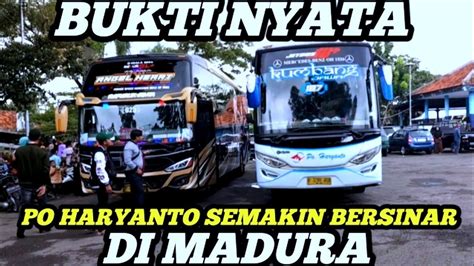 Bukti Nyata Po Haryanto Semakin Bersinar Di Madura Youtube