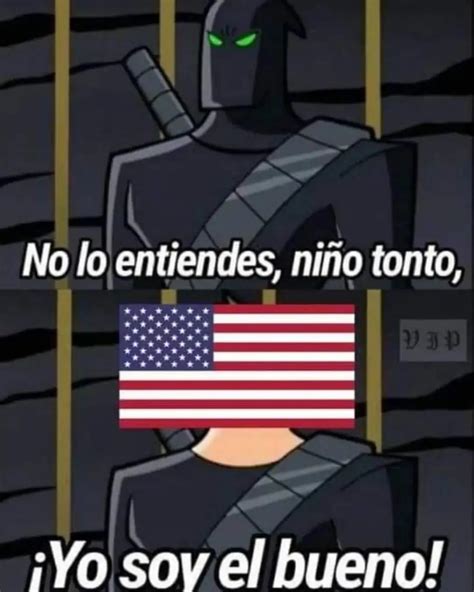 No lo entiendes niño tonto Yo soy el bueno Memes