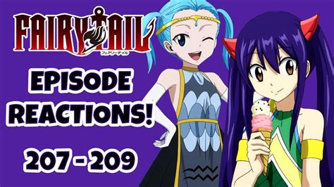 FAIRY TAIL EPISODE REACTIONS Fairy Tail Episodes 207 209 YouTube