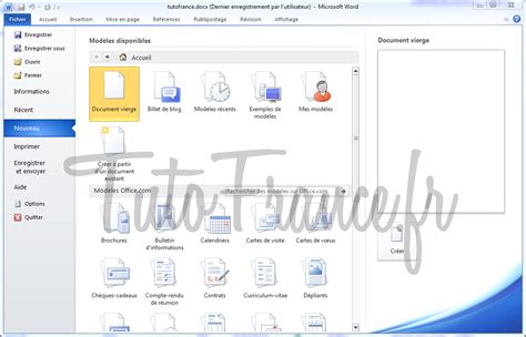 Word 2010 créer un document Word 2010 vierges ou avec modèle 1 TutoFrance