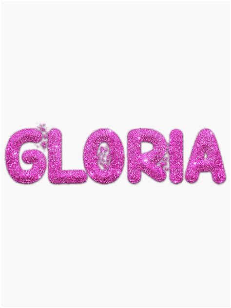 Gloria Name Pink Glitter Sticker For Sale By Ahmedzakifouda Redbubble