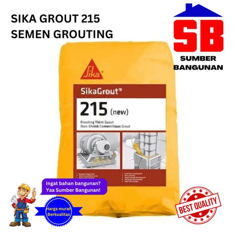 Promo SIKA GROUT 215 SEMEN GROUTING NEW 25KG 25 KG SIKAGROUT Kab